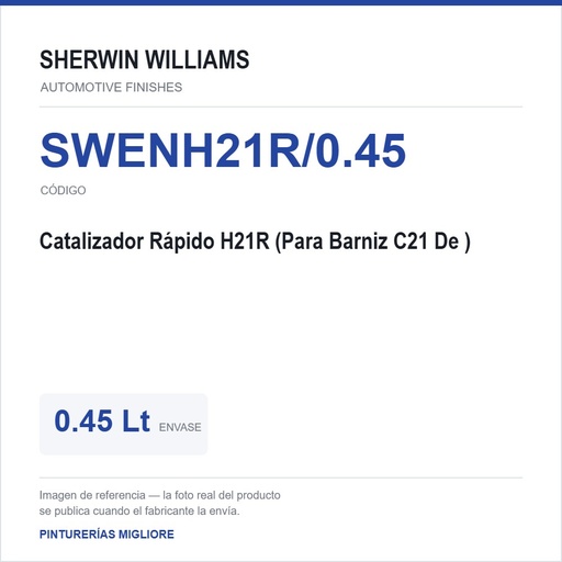 [SWENH21R/0.45] ZSWAF Catalizador Rápido H21R 0.45 L (Para Barniz C21 De 0.9L) 0.45 Lt